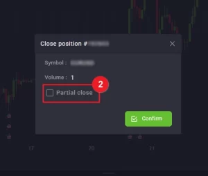 Select the Partial Close and confirm